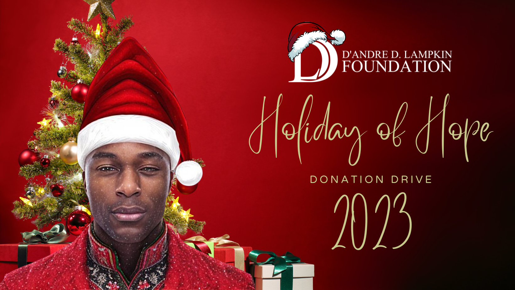 D'Andre D. Lampkin Foundation Holiday of Hope Donation Drive
