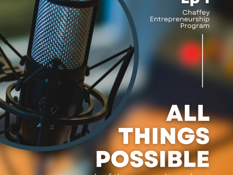 Sounds of the Community All Things Possible Ep1P1 Chaffey Entrepreneurship Program