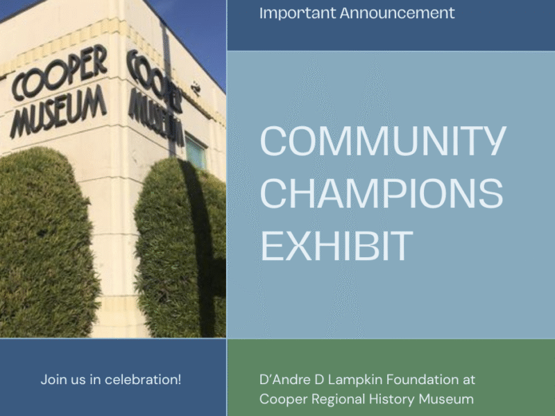 Cooper Museum Community Champions Exhibit