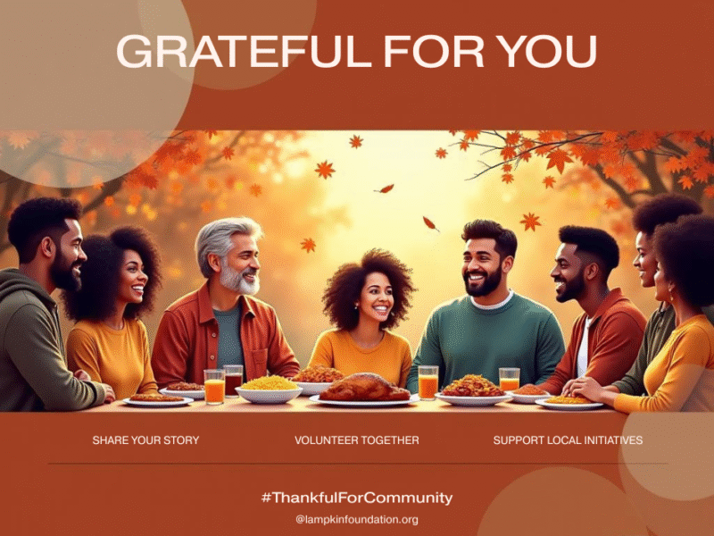 D’Andre D Lampkin Foundation Thanksgiving message thanking supporters and monthly donors for strengthening community resilience.